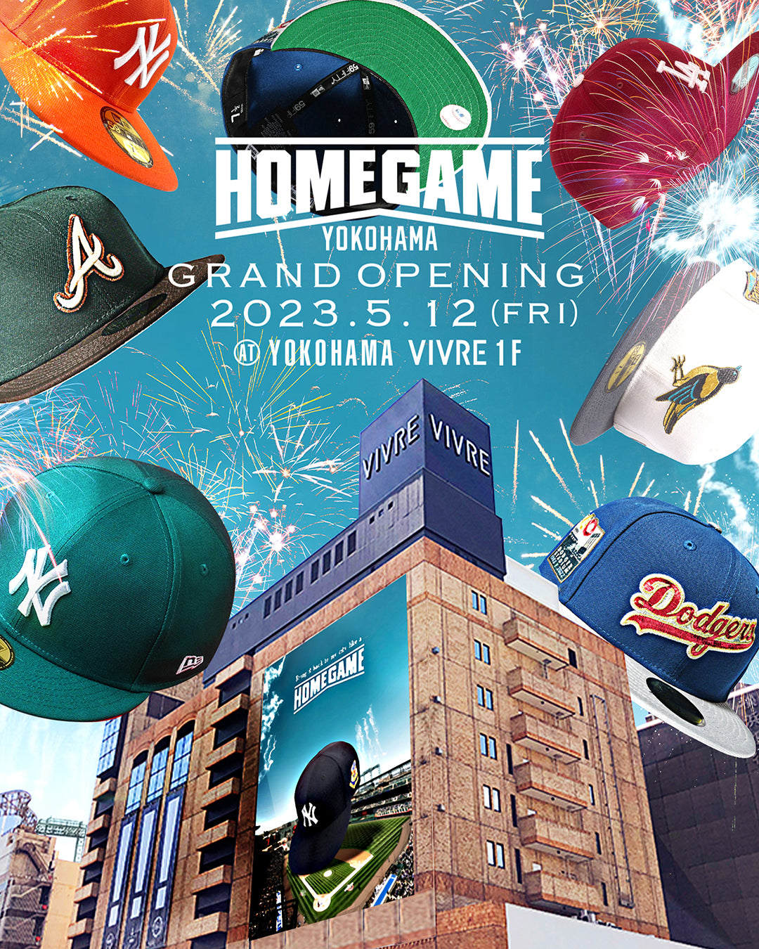 HOMEGAME YOKOHAMA 5/12 GRAND OPEN