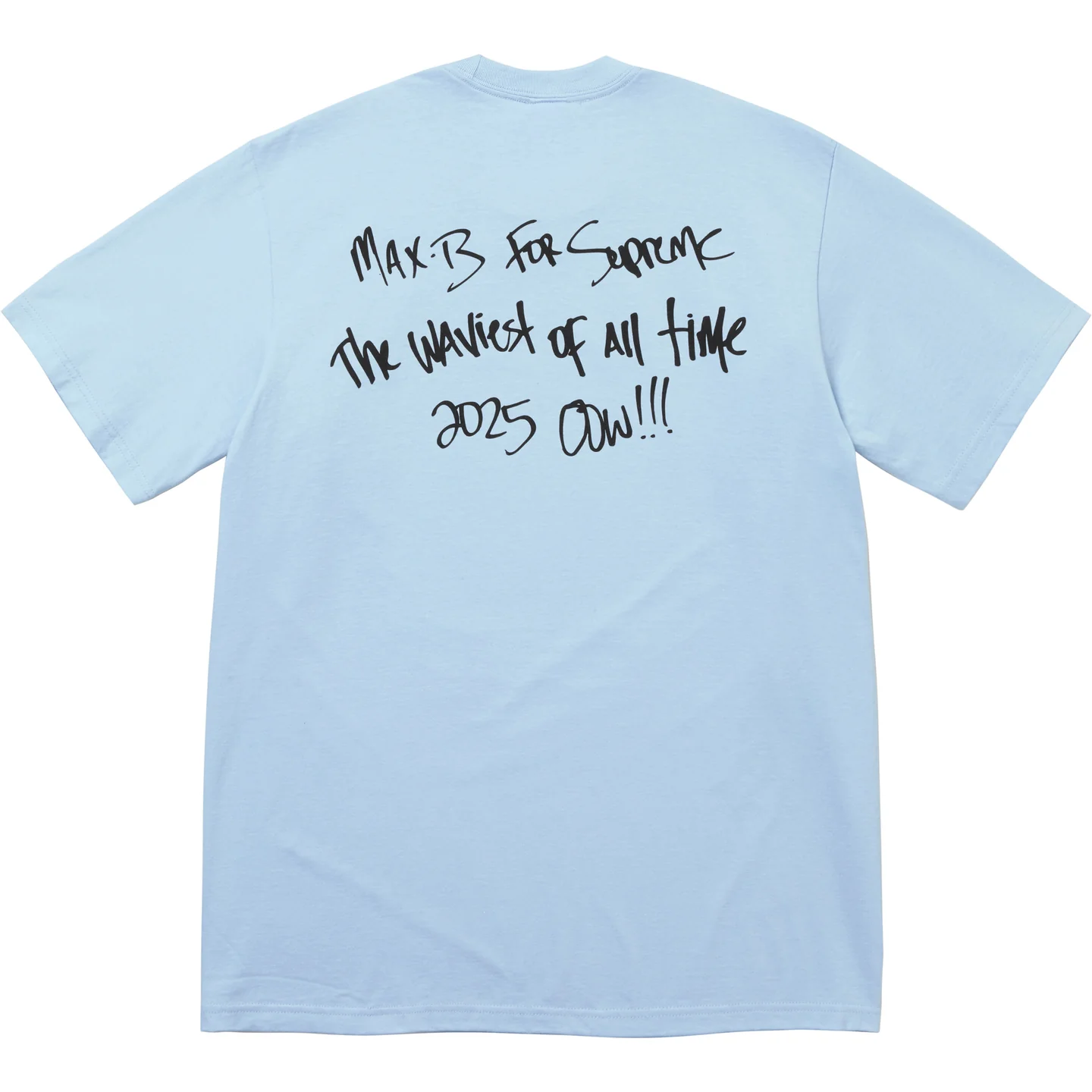 Supreme - MAX B TEE POWDER BLUE SS25T21