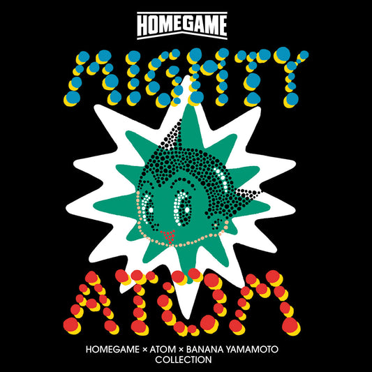 「HOMEGAME x ATOM x BANANA YAMAMOTO」トリプルコラボレーションが登場！