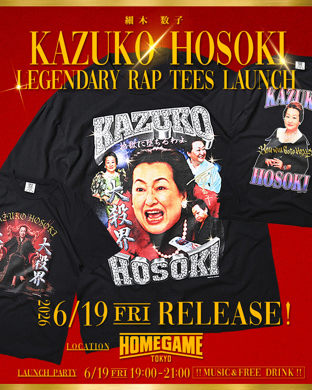-KAZUKO HOSOKI- LEGENDARY RAP TEES LAUNCH